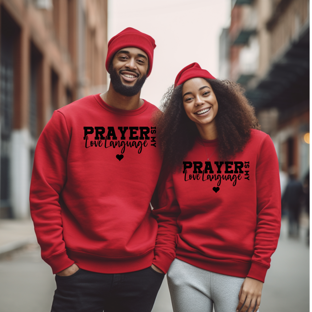 Prayer Is My Love Language (Black)
