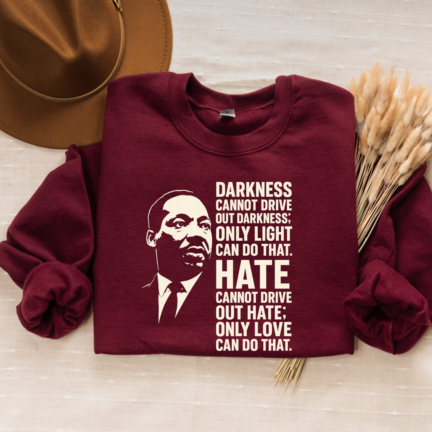 Darkness Can Not Drive Out Darkness Shirt