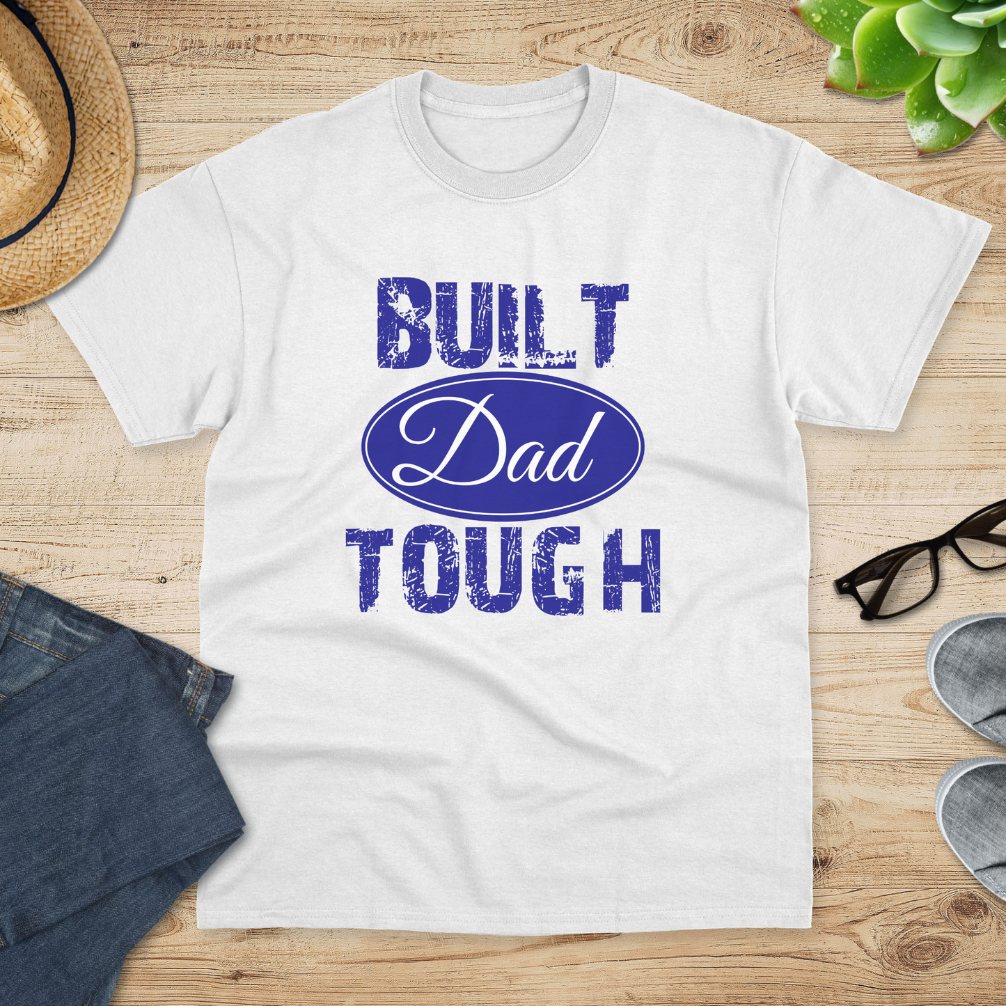 Built Dad Tough Tee